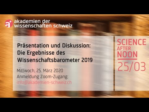 Science after Noon: Präsentation und Diskussion - Die Ergebnisse des Wissenschaftsbarometer 2019